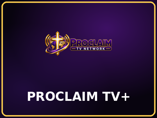 Proclaim TV Network